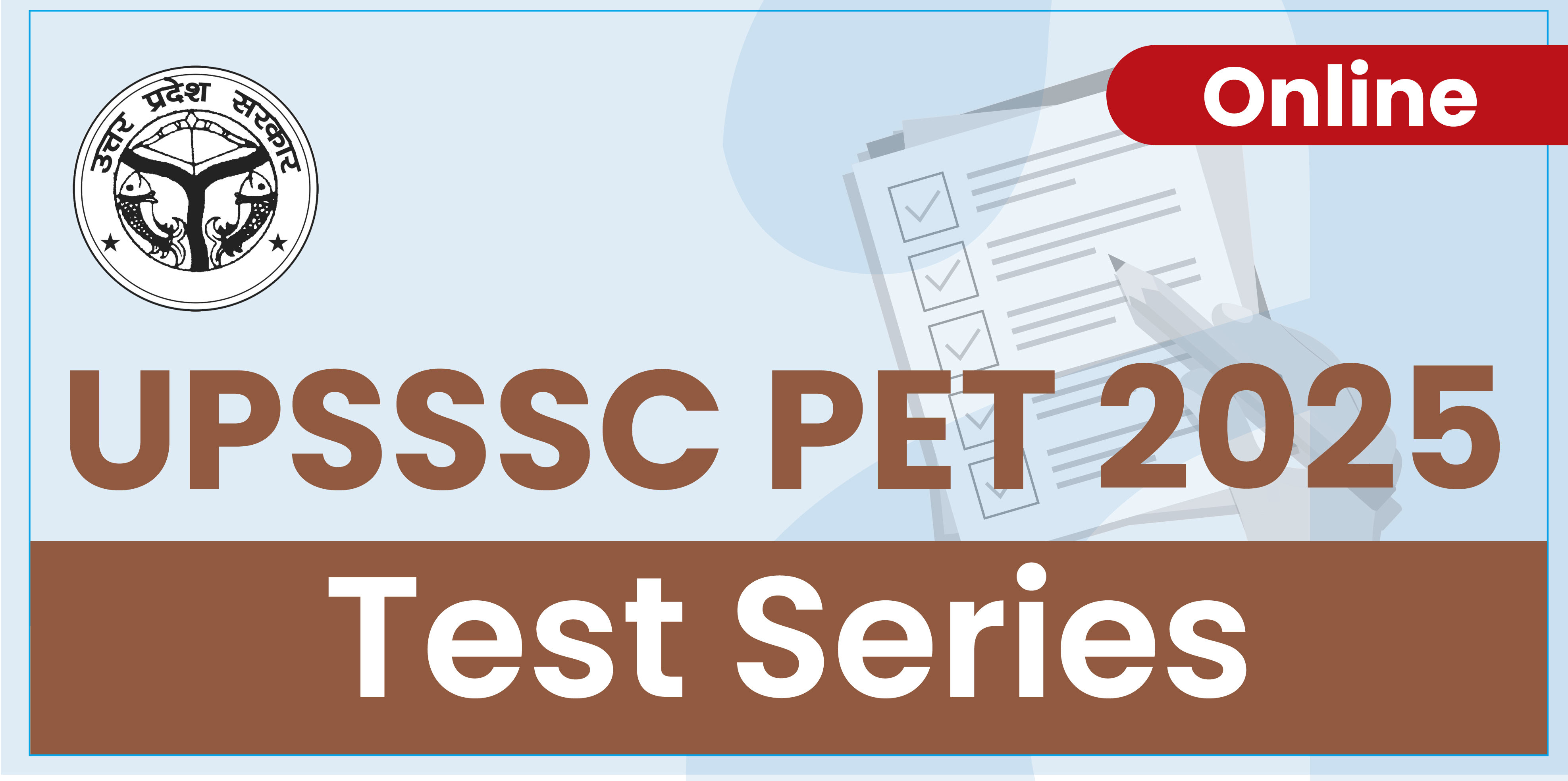 UPSSSC PET (Preliminary Examination Test) 2025