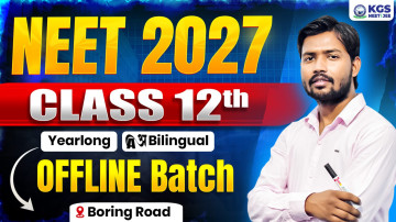 Class 12th Offline Yearlong Bilingual Batch - Boring Road NEET 2027